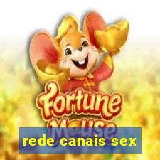 rede canais sex